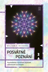 Posvátné poznání (Psychedelika a prožitek mystické náboženské zkušenosti) - kniha z kategorie Psychoterapie