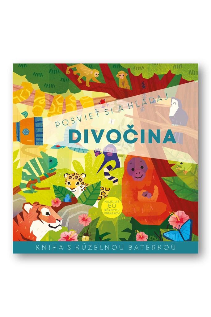 Posvieť a hľadaj Divočina