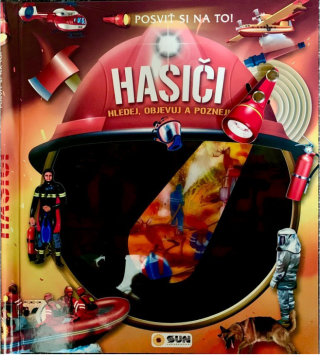 Posviť si na to - Hasiči