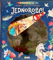 Posviť si na to - Jednorožci