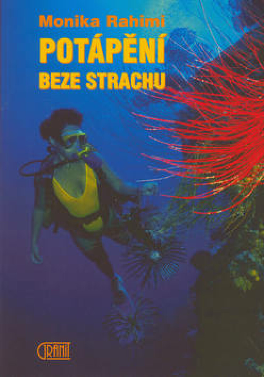 Potápění beze strachu - Monika Rahimi