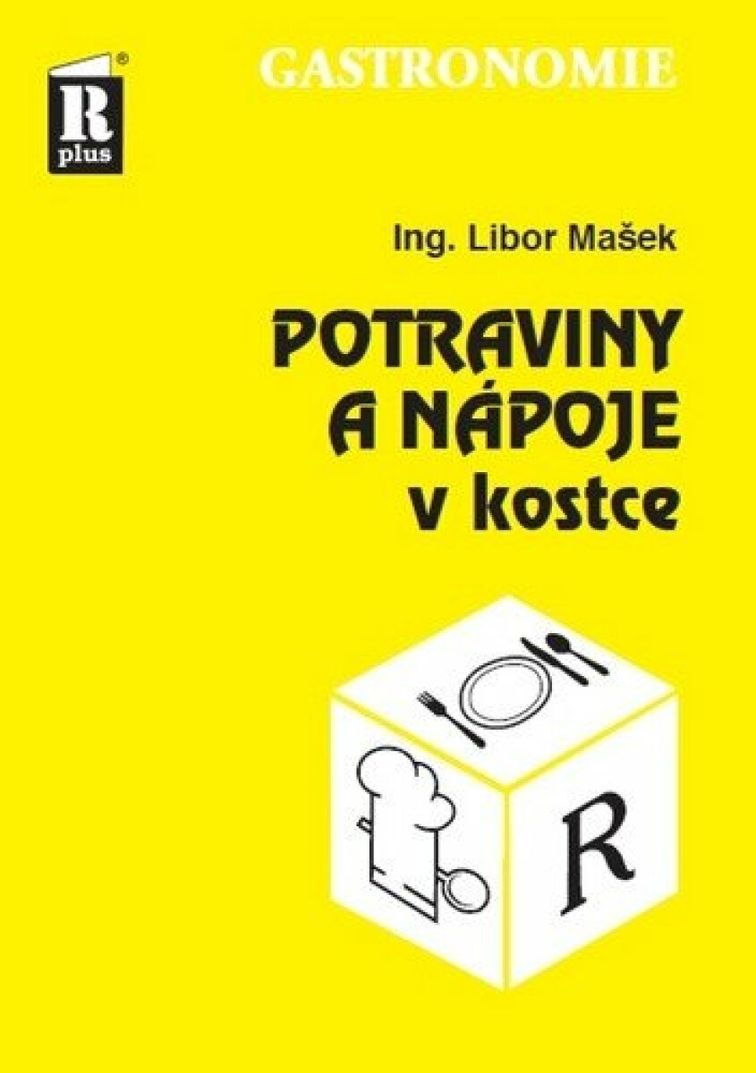 Potraviny a nápoje v kostce - Libor Mašek