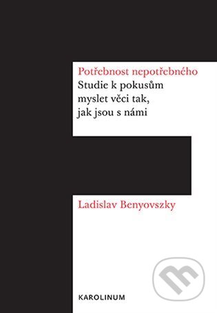 Potřebnost nepotřebného
