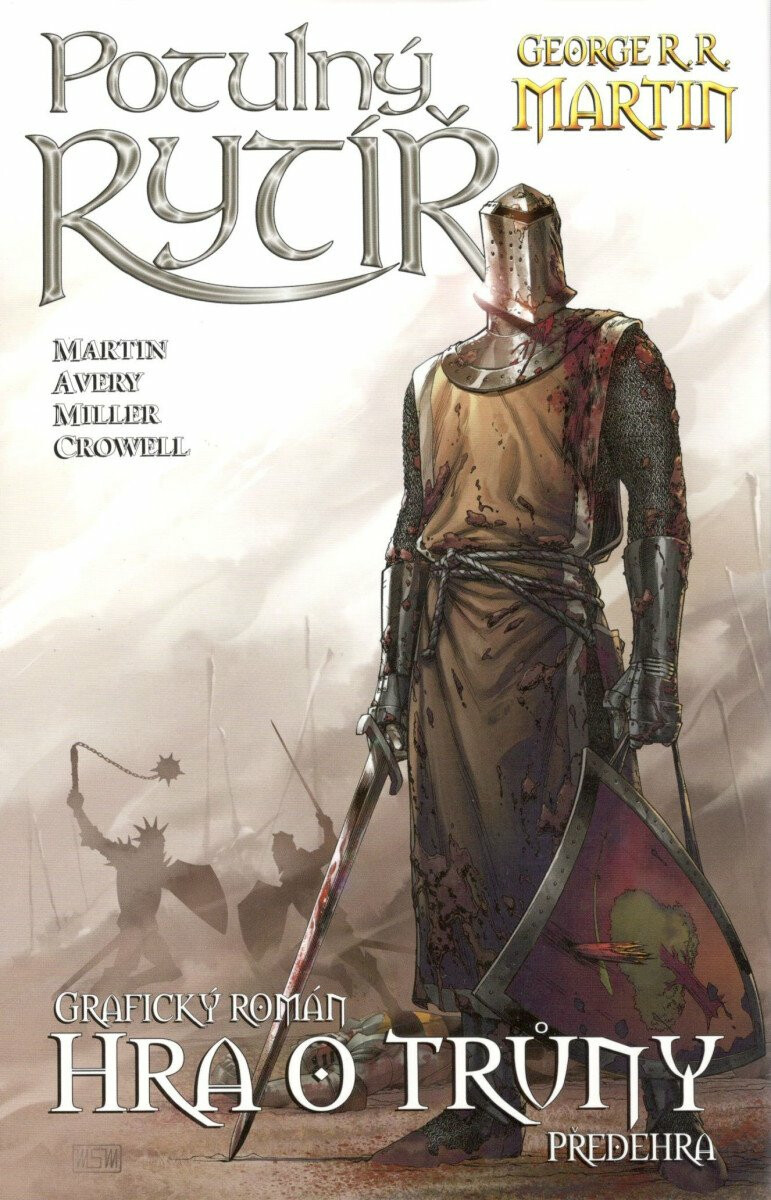 Potulný rytíř - George R. R. Martin, Ben Avery, Mike S. Miller