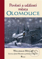Pověsti a události města Olomouce