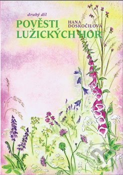 Pověsti Lužických hor - Druhý díl