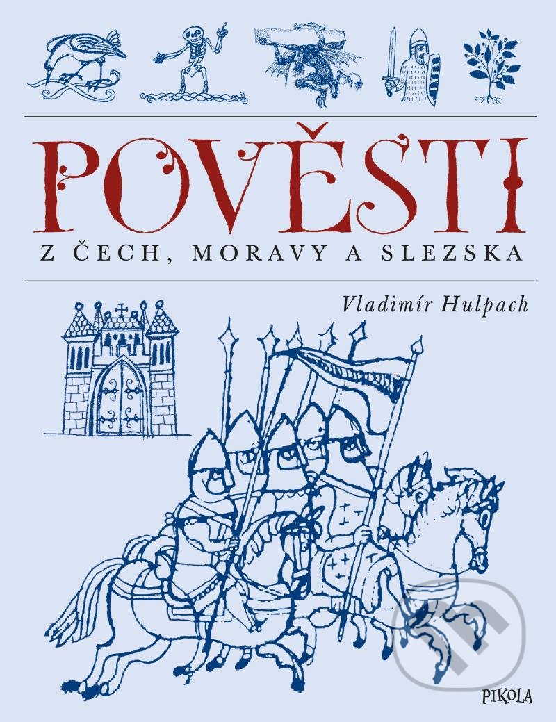 Pověsti z Čech, Moravy a Slezska
