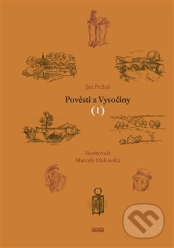 Pověsti z Vysočiny I