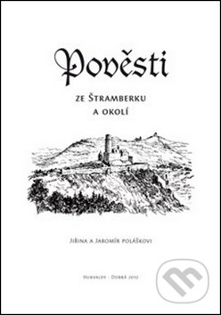 Pověsti ze Štramberku a okolí
