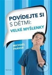 Povídejte si s dětmi (Velké myšlenky)