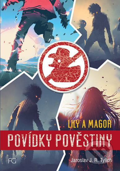 Povídky pověstiny (Lily a Magor)