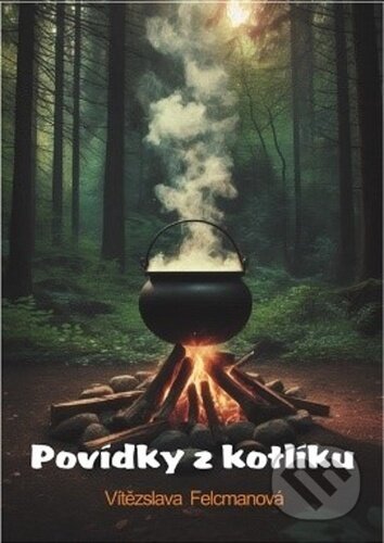 Povídky z kotlíku