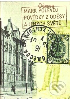 Povídky z Oděsy a jiných světů