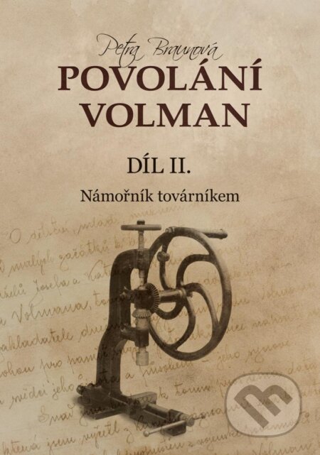 Povolání Volman díl II. (Námořník továrníkem)
