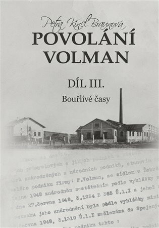 Povolání Volman díl III. - Petra Kincl Braunová