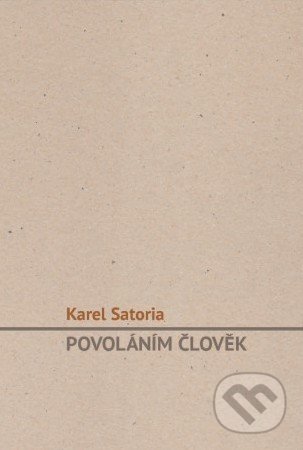 Povoláním člověk