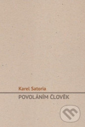 Povoláním člověk
