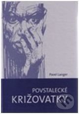Povstalecké križovatky