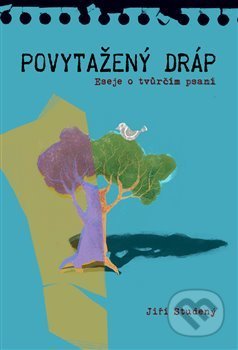Povytažený dráp (Eseje o tvůrčím psaní)