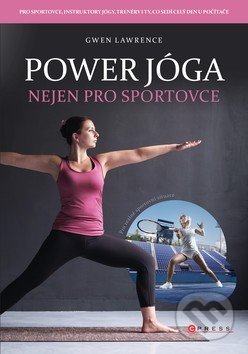 Power jóga (Nejen pro sportovce)