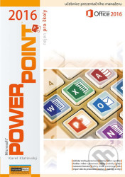 Powerpoint 2016 (nejen pro školy)