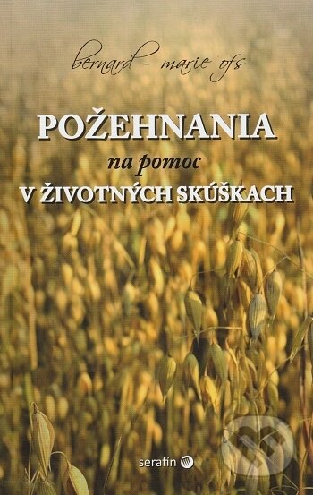 Požehnania na pomoc v životných skúškach