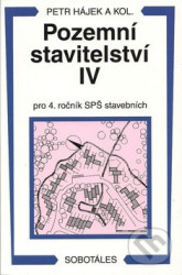 Pozemní stavitelství IV pro 4. ročník SPŠ stavebních