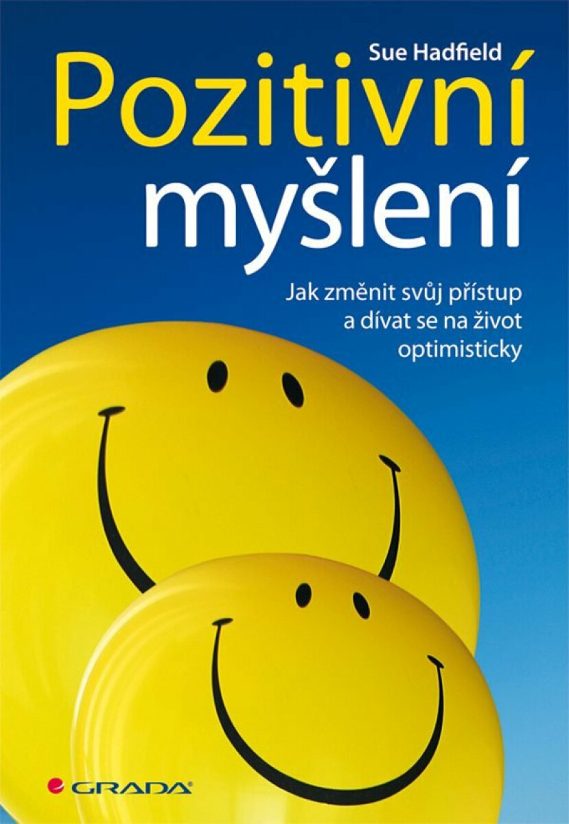 Pozitivní myšlení - Sue Hadfield
