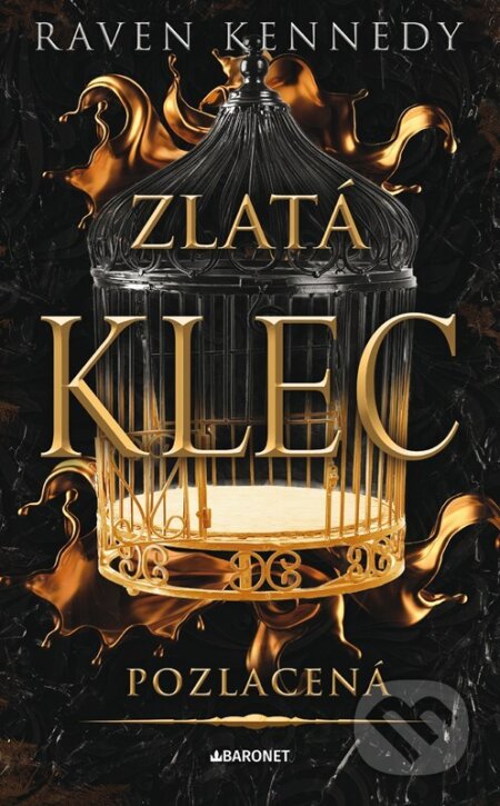 Pozlacená (Zlatá klec)