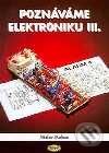 Poznáváme elektroniku III