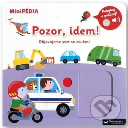 Pozor, idem!: Objavujeme svet so zvukmi