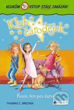 Pozor, ten pes čaruje!