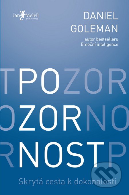 Pozornost (Skrytá cesta k dokonalosti)