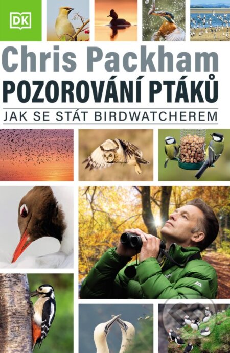 Pozorování ptáků (Jak se stát birdwatcherem)