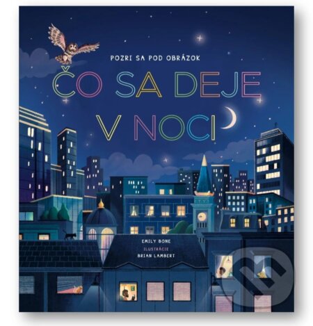 Pozri sa pod obrázok: Čo sa deje v noci