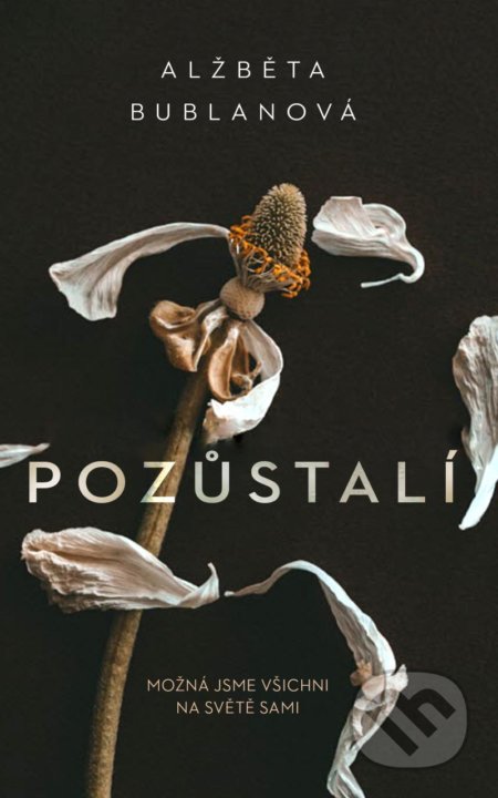 Pozůstalí (Možná jsme všichni na světe sami)