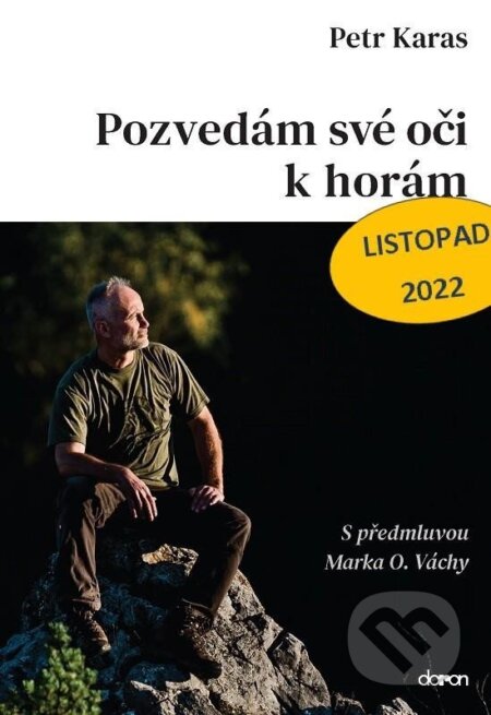 Pozvedám své oči k horám
