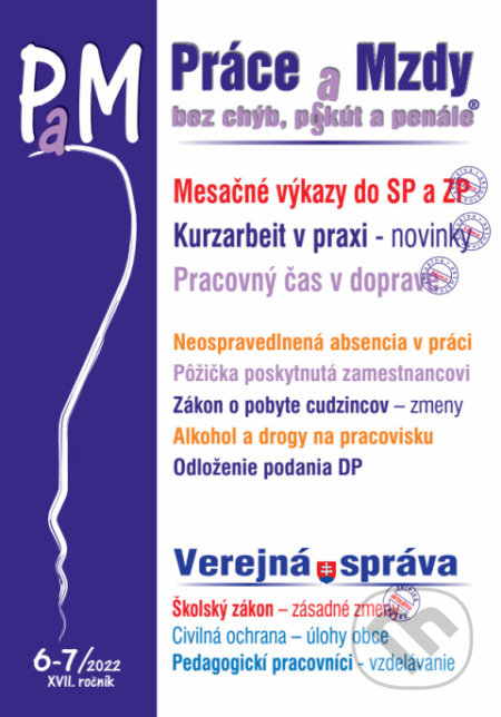 Práce a Mzdy bez chýb, pokút a penále 6-7/2022