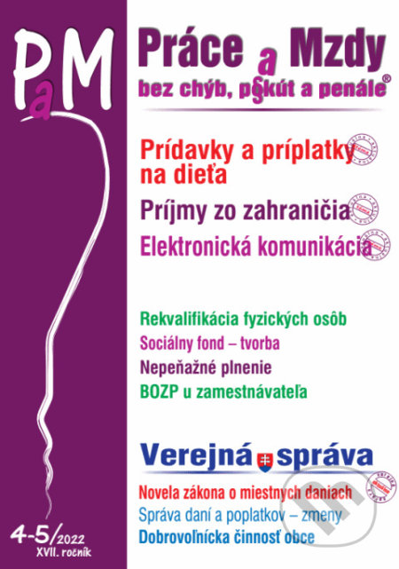 Práce a Mzdy č. 4-5 / 2022