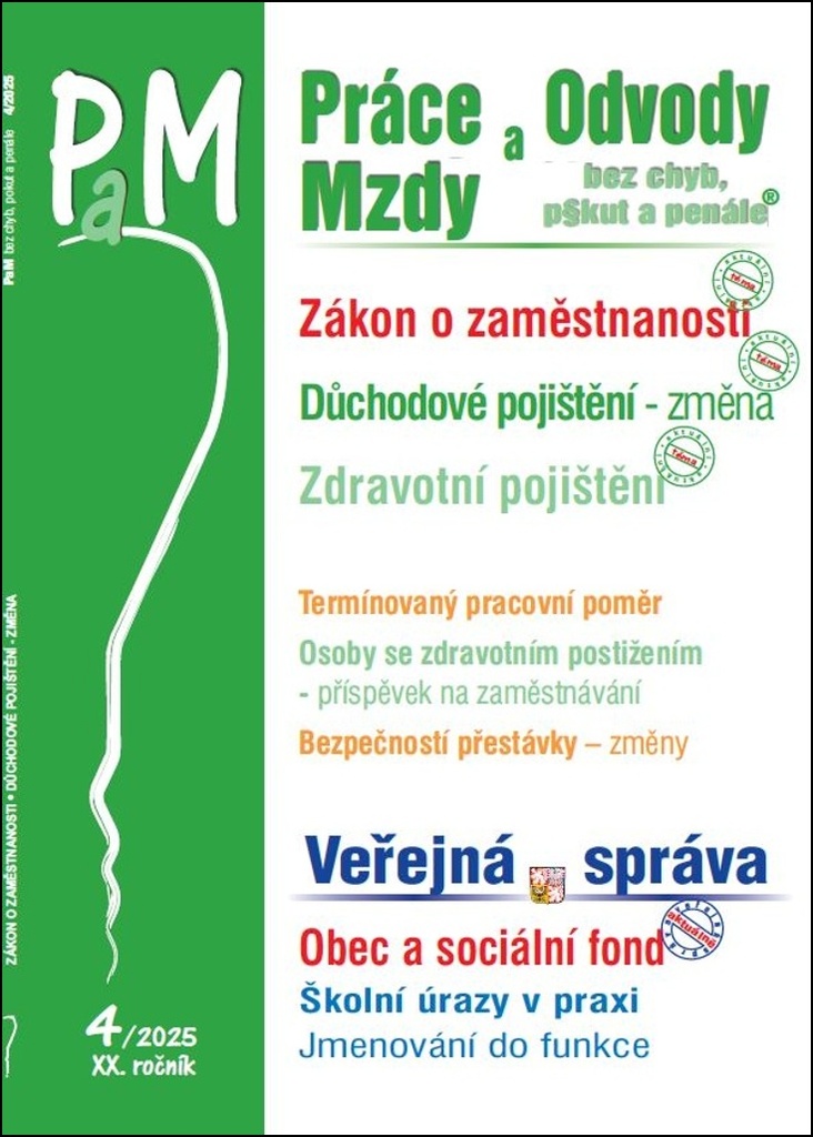 Práce a mzdy Zákon o zaměstnanosti v číslech (4/2025)