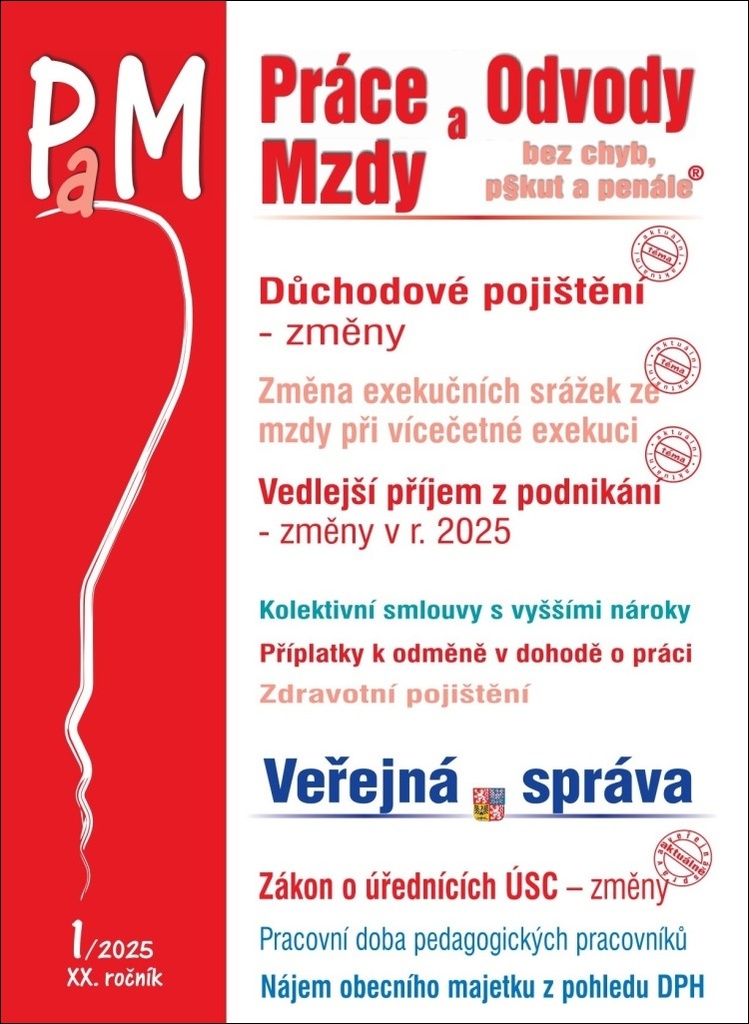 Práce a mzdy Změny v důchodovém pojištění (1/2025)