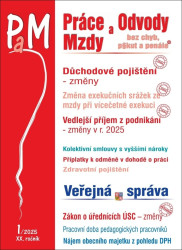 Práce, odvody a mzdy bez chyb, pokut a penále č. 1 / 2025 - Změny v důchodovém pojištění