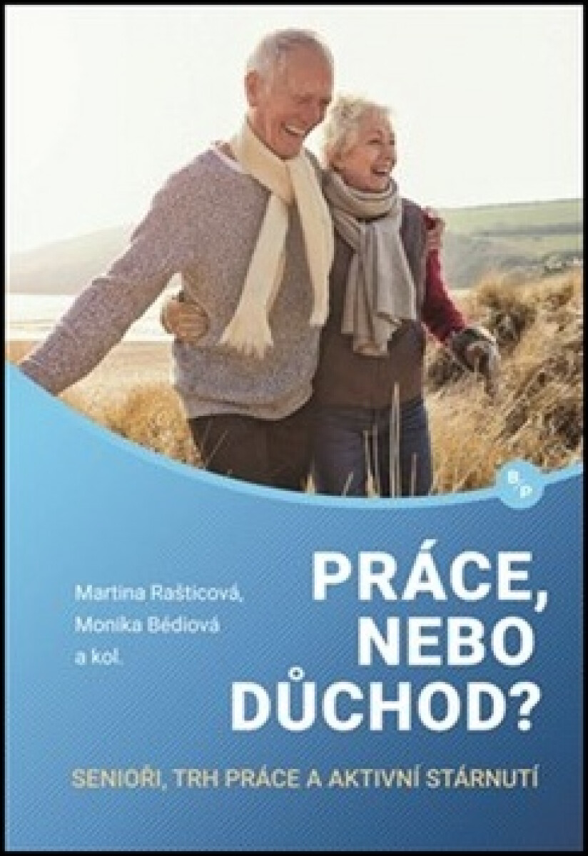 Práce, nebo důchod?