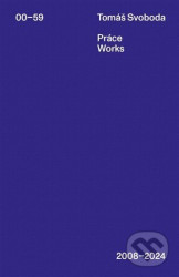 Práce / Works 2008-2024