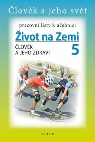Pracovní listy k učebnici Přírodovědy 5/1