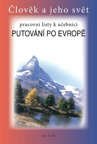 Pracovní listy k učebnici Putování po Evropě