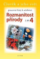 Pracovní listy k učebnici Rozmanitost přírody 4, 2. díl - kniha z kategorie 1. stupeň