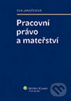 Pracovní právo a mateřství