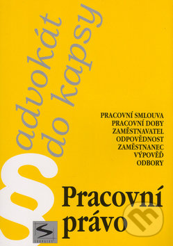 Pracovní právo (Advokát do kapsy)