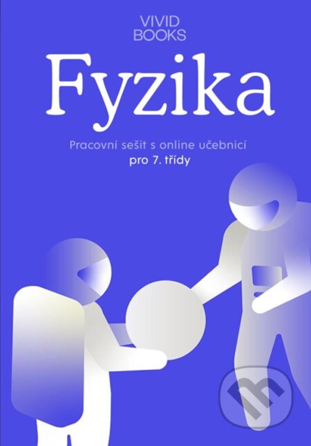Pracovní sešit fyziky pro 7. ročník